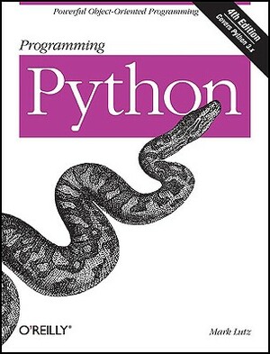 Programming Python: Powerful Object-Oriented Programming by Mark Lutz