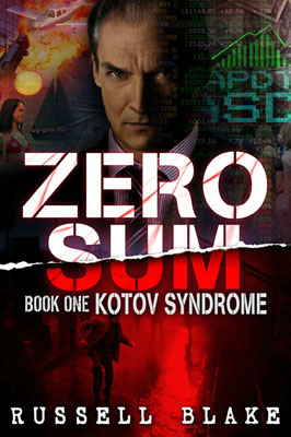 Zero Sum Book One: Kotov Syndrome by Russell Blake