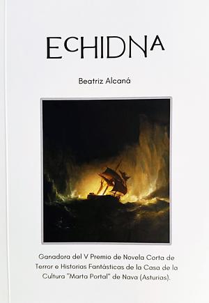 Echidna by Beatriz Alcaná