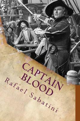 Captain Blood by Rafael Sabatini