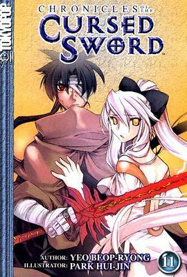 Chronicles of the Cursed Sword, Volume 11 by Yeo Beop-Ryong, Hui-Jin Park