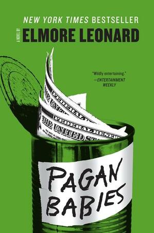 Pagan Babies by Elmore Leonard