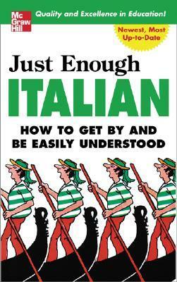 Just Enough Italian by D.L. Ellis