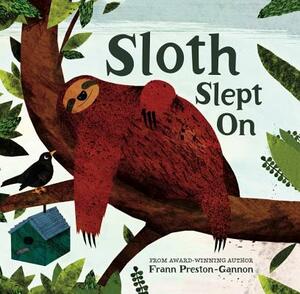 Sloth Slept on by Frann Preston-Gannon