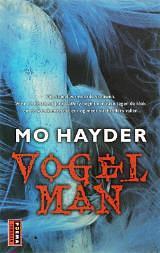 Vogelman by Mo Hayder, Bob Snoijink