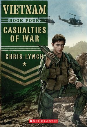 Casualties of War by Chris Lynch