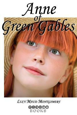 Anne of Green Gables by L.M. Montgomery