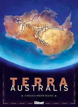 Terra Australis by Laurent-Frédéric Bollée, Philippe Nicloux