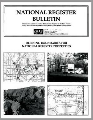 Defining Boundaries for National Register Properties by Beth L. Savage, Barbara J. Little, John H. Sprinkle Jr