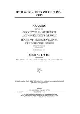 Credit rating agencies and the financial crisis by Committee on Oversight and Gove (house), United S. Congress, United States House of Representatives