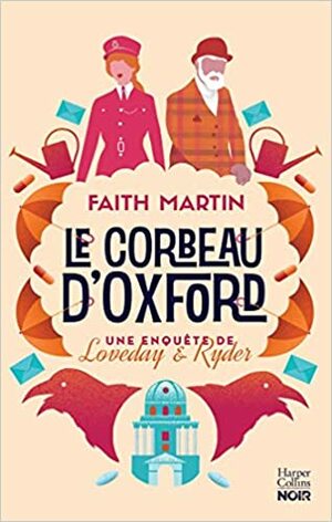 Le corbeau d'Oxford by Faith Martin