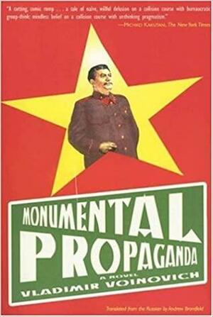 Monumental Propaganda by Vladimir Voinovich