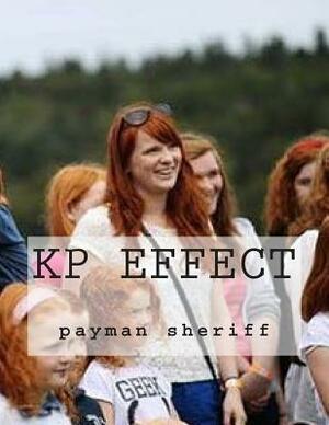 KP effect by Payman Sheriff