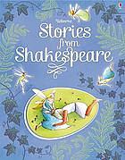 Stories from Shakespeare by Anna Claybourne