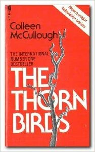 The Thorn Birds by Colleen McCullough