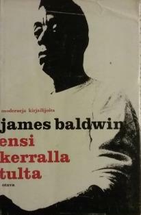 Ensi kerralla tulta by James Baldwin, Kristiina Kivivuori