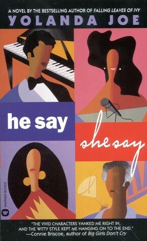 He Say, She Say by Yolanda Joe