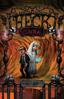 Sadia: The Eighth Circle of Heck by Dale E. Basye