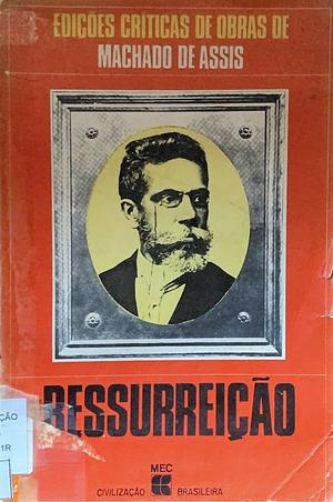 Ressurreição by Machado de Assis