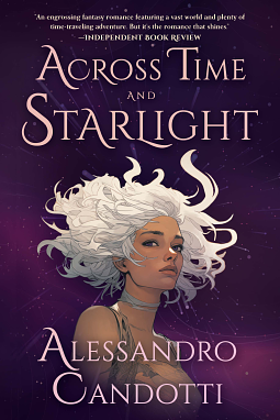 Across Time and Starlight by Alessandro Candotti