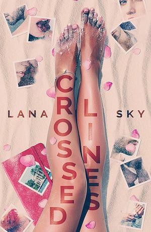 Crossed Lines by Lana Sky