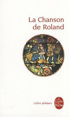 La Chanson de Roland by Unknown