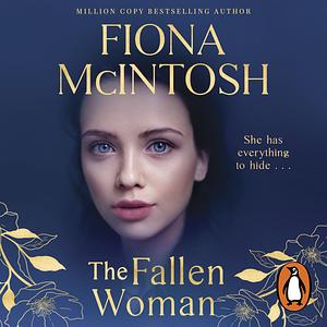 The Fallen Woman by Fiona McIntosh