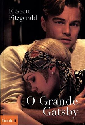 O Grande Gatsby by F. Scott Fitzgerald