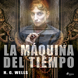 La máquina del tiempo by H.G. Wells