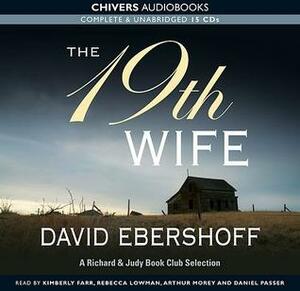 The 19th wife by David Ebershoff