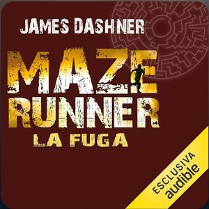 The Maze Runner - La Fuga by 