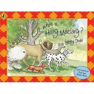 Where Is Hairy Maclary? by Lynley Dodd