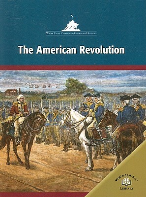 The American Revolution by Deborah H. DeFord