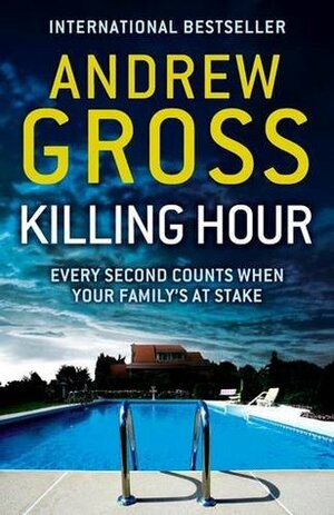 Killing Hour by Andrew Gross