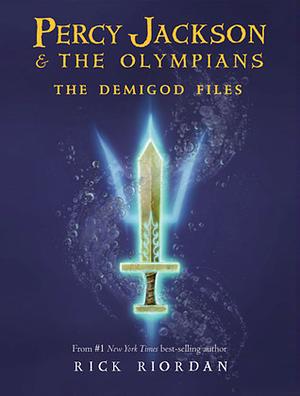 The Demigod Files by Rick Riordan