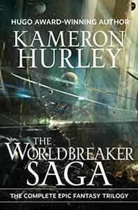 The Worldbreaker Saga Omnibus by Kameron Hurley