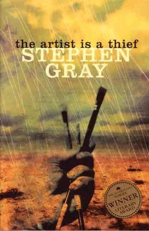 The Artist Is a Thief by Stephen Gray
