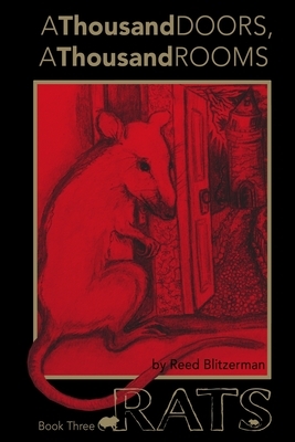 A Thousand Doors, A Thousand Rooms: A Dark Fantasy Novel by Reed Blitzerman