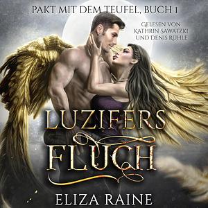 Luzifers Fluch by Eliza Raine