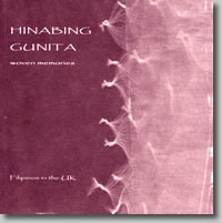 Hinabing Gunita (Woven Memories): Filipinos in the United Kingdom by Candy Gourlay