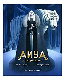 Anya et Tigre Blanc by Fred Bernard