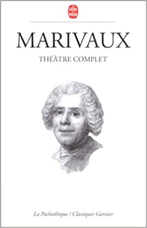 Théâtre complet by Marivaux