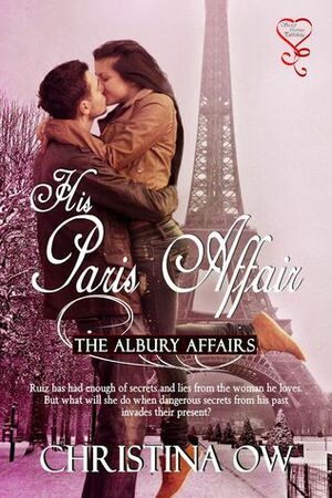 His Paris Affair by Christina OW