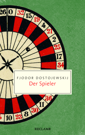 Der Spieler by Fyodor Dostoevsky