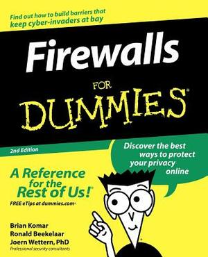 Firewalls for Dummies by Ronald Beekelaar, Brian Komar, Joern Wettern