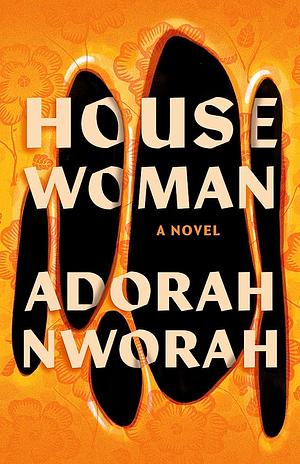 House Woman by Adorah Nworah