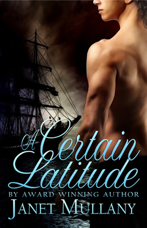 A Certain Latitude by Jane Lockwood, Janet Mullany