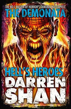 Hell's Heroes by Darren Shan