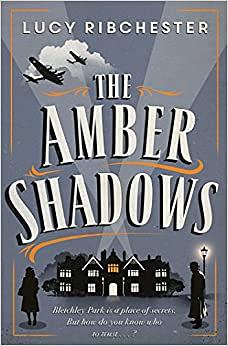 The Amber Shadows by Lucy Ribchester