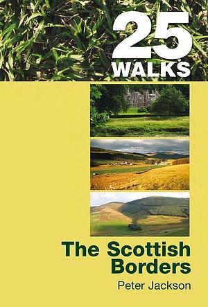 Scottish Borders by Peter Jackson